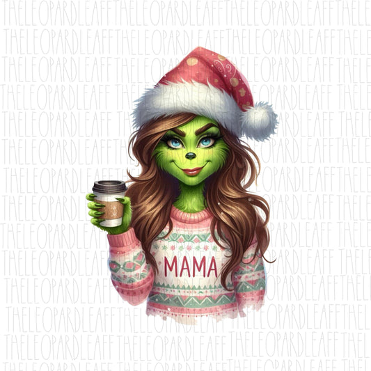 Mama grinch brunette, Christmas, DIGITAL DESIGN **PNG file for Sublimation**