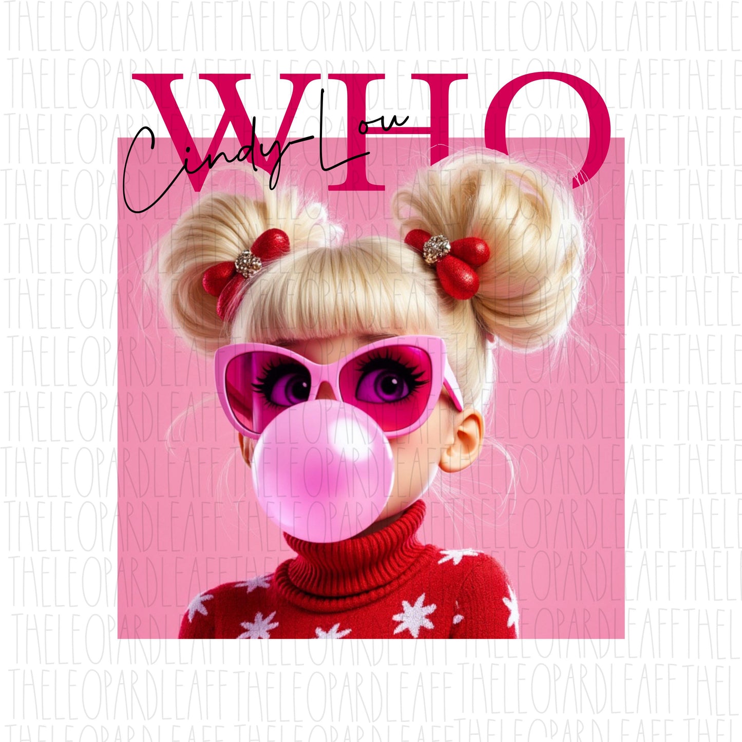 Cindy Lou Who, Grinch, bubblegum, Christmas, DIGITAL DESIGN **PNG file for Sublimation**