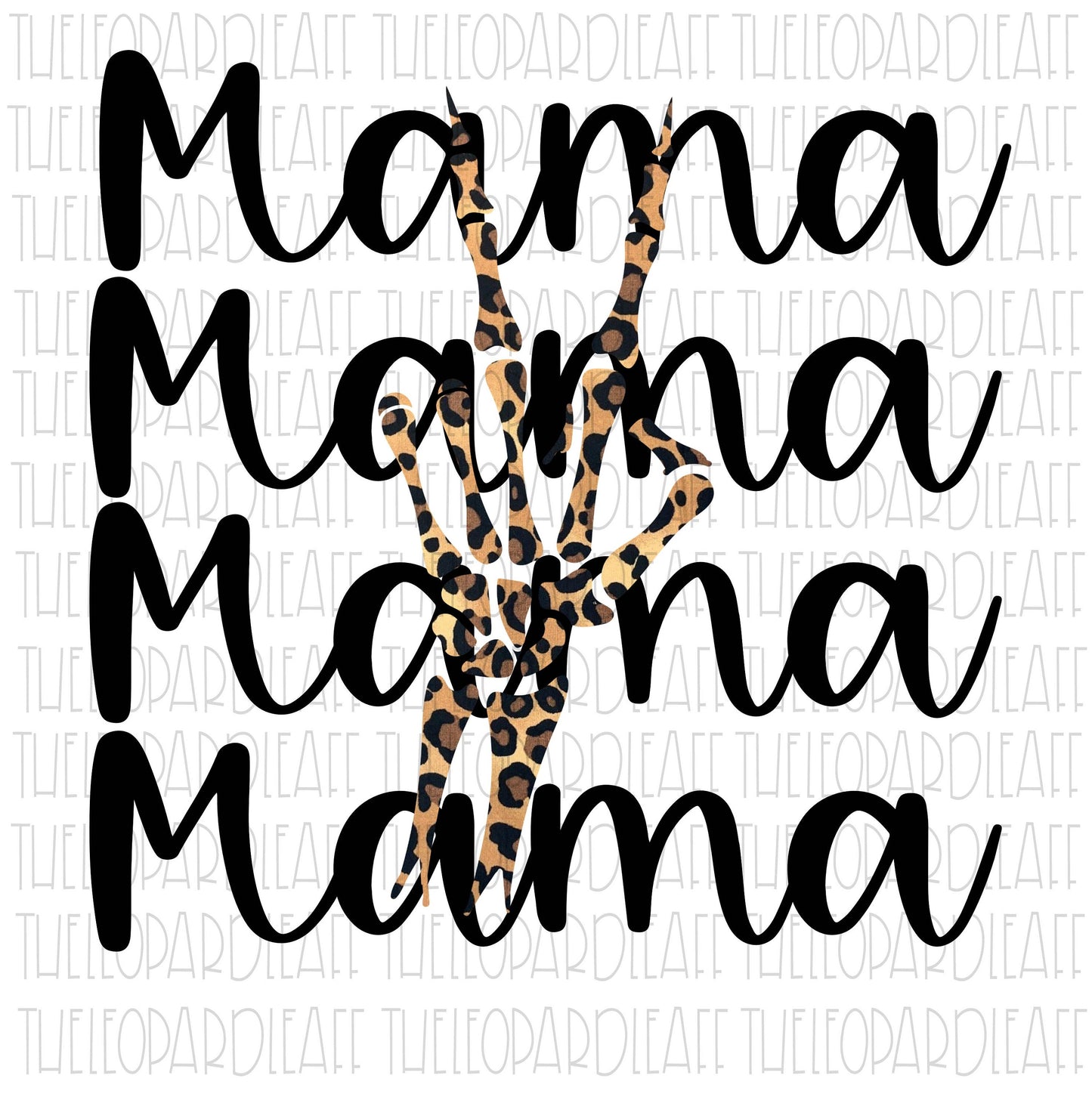 Mama leopard print skeleton peace sign DIGITAL DESIGN **PNG file for Sublimation**