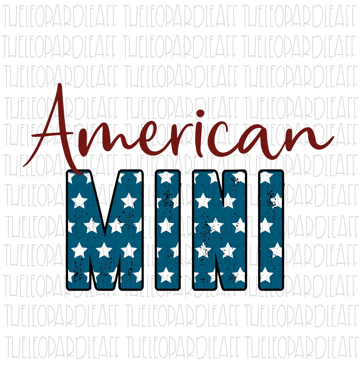 American Mini, 4th of July, Independence Day DIGITAL DESIGN **PNG file for Sublimation**