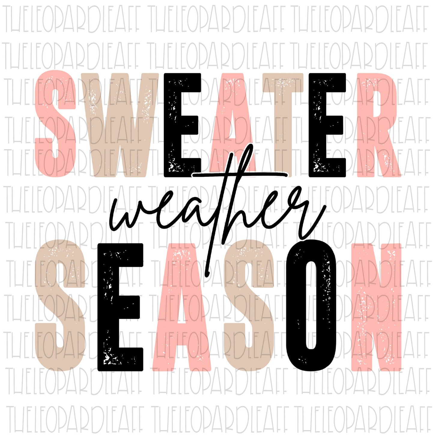 Sweater weather Season, DIGITAL DESIGN **PNG file for Sublimation**