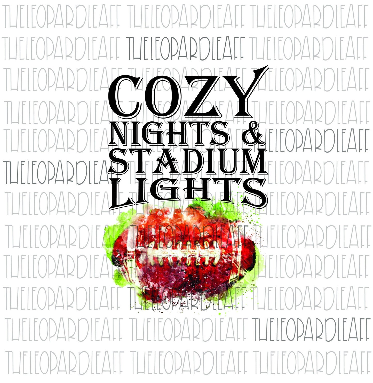 Cozy Nights & Stadium Lights, football, DIGITAL DESIGN **PNG file for Sublimation**