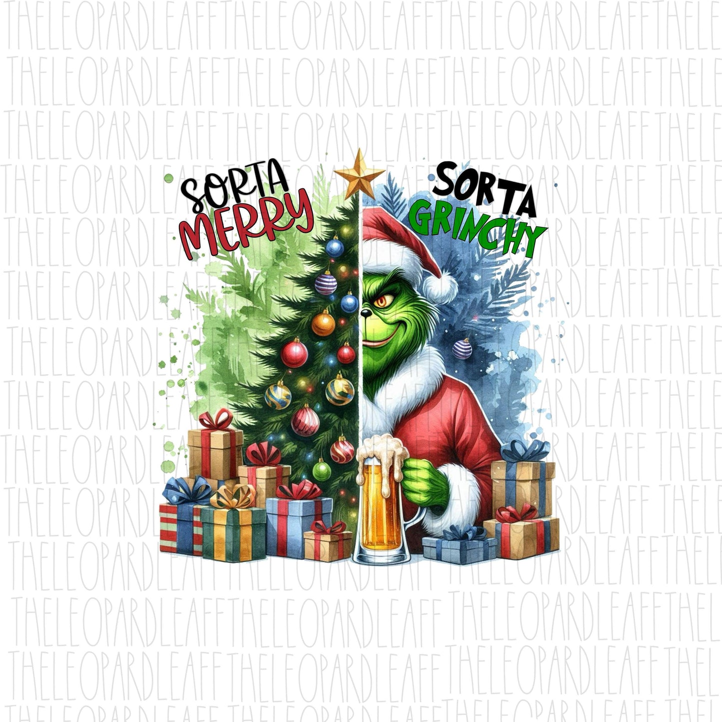 Sorta Merry Sorta Grinchy, Christmas, DIGITAL DESIGN **PNG file for Sublimation**