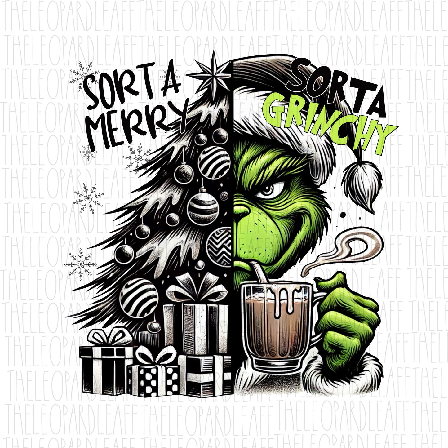 Sorta Merry Sorta Grinchy, Christmas, DIGITAL DESIGN **PNG file for Sublimation**