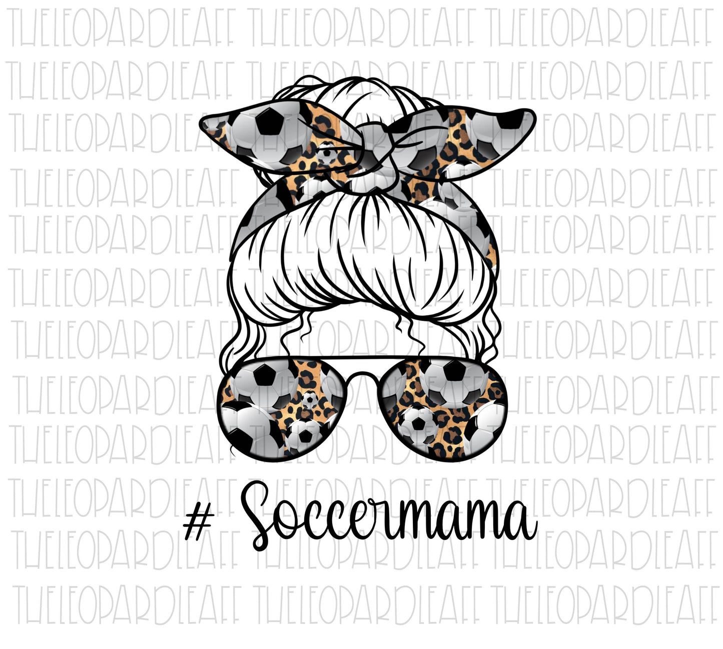 Messy bun Soccer mama leopard print Soccer ball, DIGITAL DESIGN **PNG file for Sublimation**