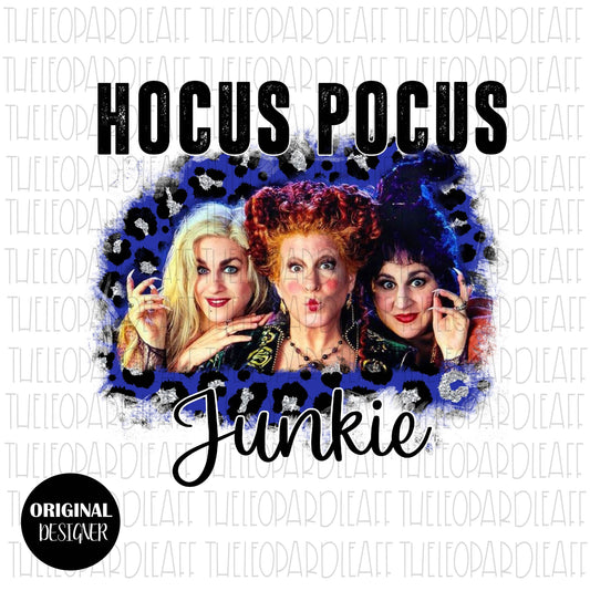 Hocus Pocus Junkie halloween, DIGITAL DESIGN **PNG file for Sublimation**