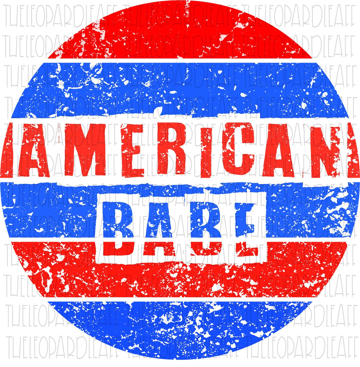 American Babe 4th of July grunge circle DIGITAL DESIGN **PNG file for Sublimation**