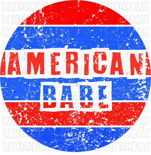 American Babe 4th of July grunge circle DIGITAL DESIGN **PNG file for Sublimation**