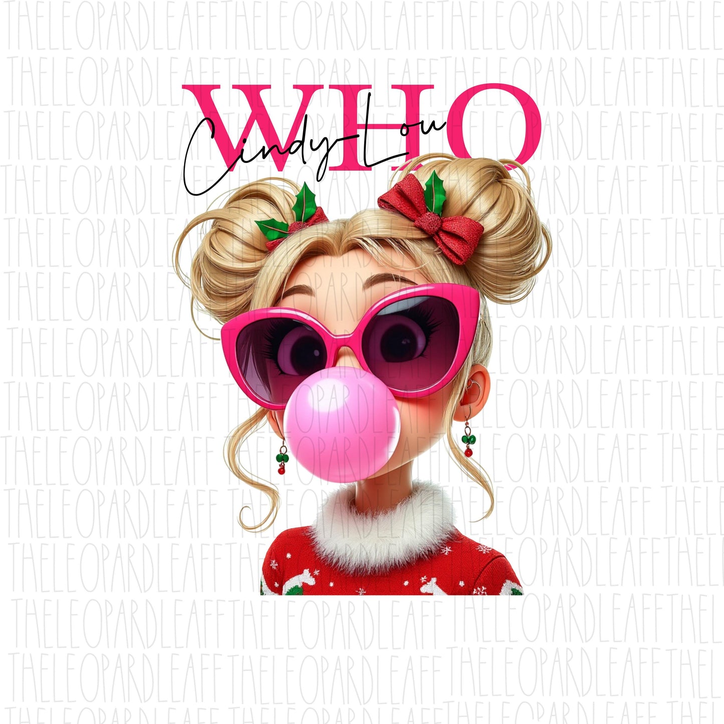 Cindy Lou Who, Grinch, bubblegum, Christmas, DIGITAL DESIGN **PNG file for Sublimation**
