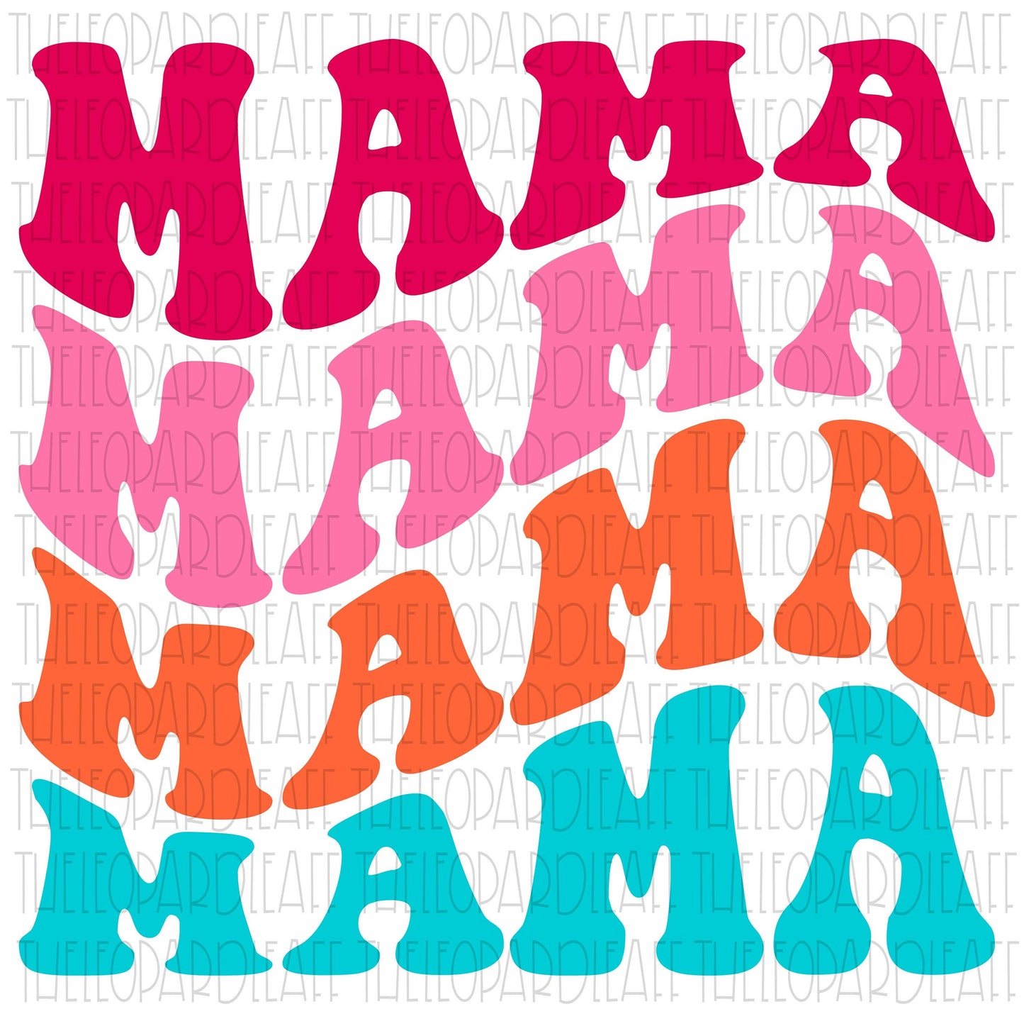 Mama mama wavy colored font, DIGITAL DESIGN **PNG file for Sublimation**