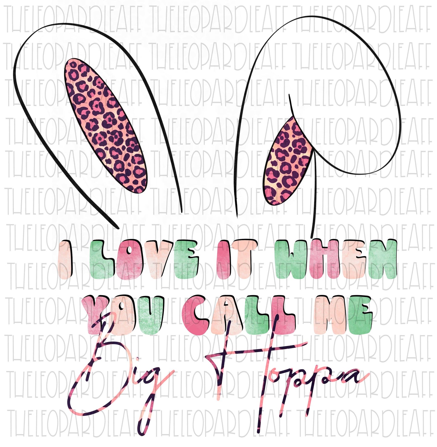 Big hoppa pink leopard print, Easter, bunny DIGITAL DESIGN **PNG file for Sublimation**