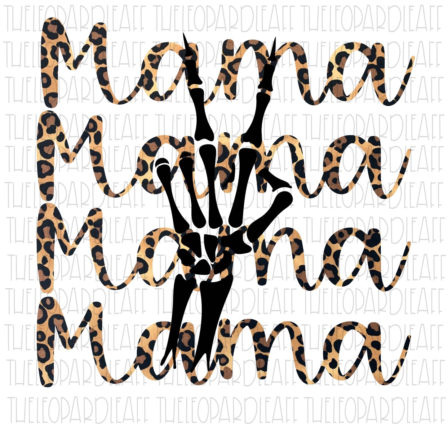 Mama leopard print skeleton peace sign DIGITAL DESIGN **PNG file for Sublimation**