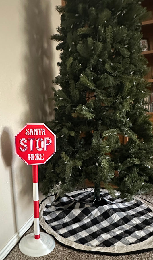 Light Up Santa Stop Here Sign- Holiday Decoration