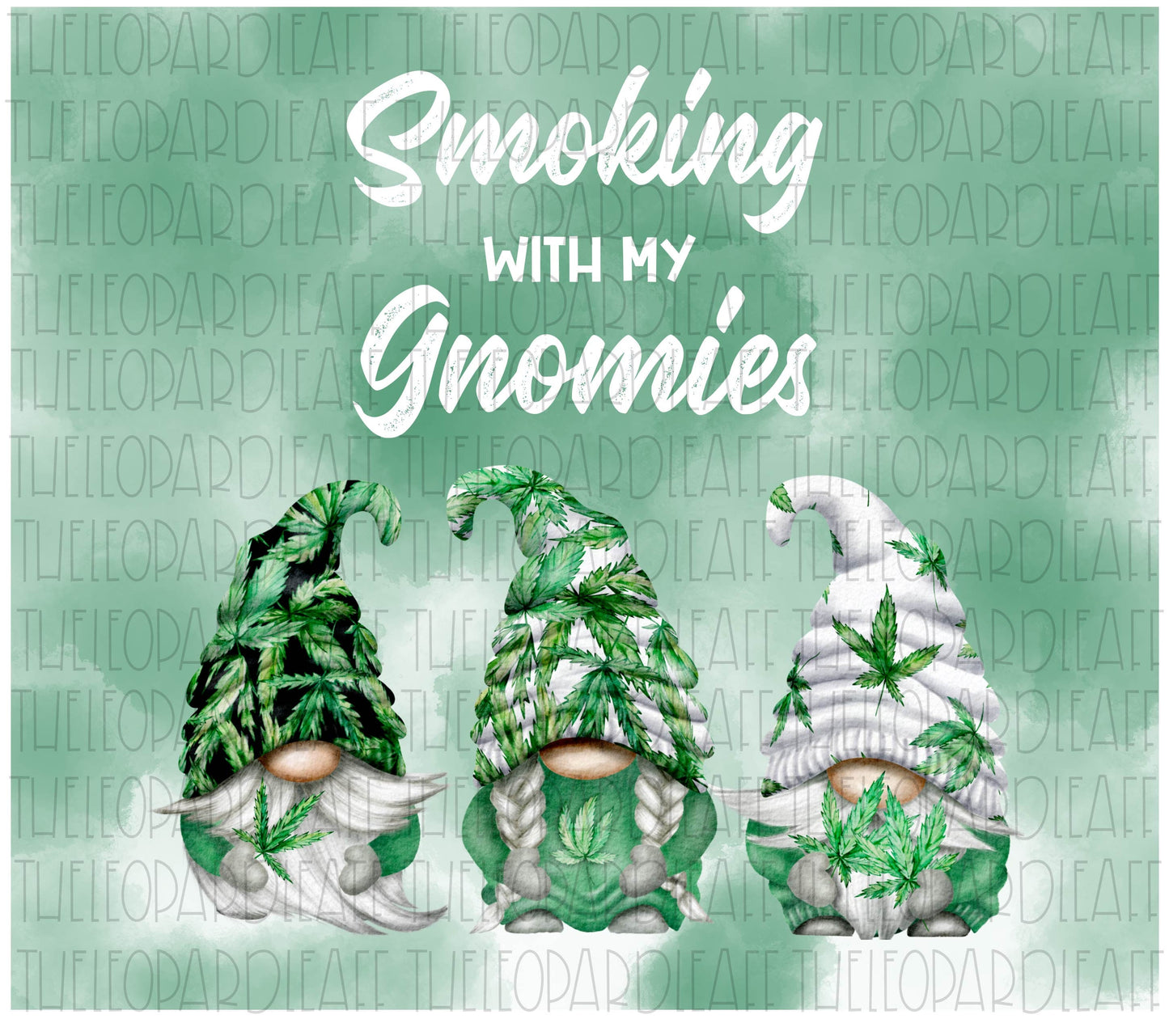 Smoking with my gnomies, cannabis gnomes, tumbler design DIGITAL DESIGN **PNG file for Sublimation**