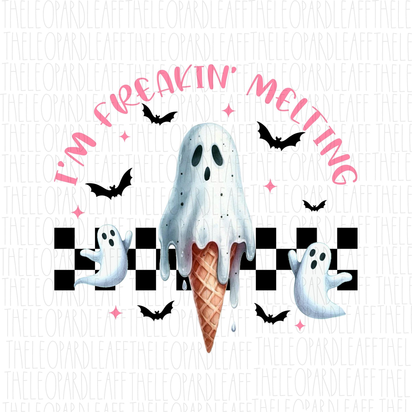 I’m freakin melting ghost,halloween, DIGITAL DESIGN **PNG file for Sublimation**