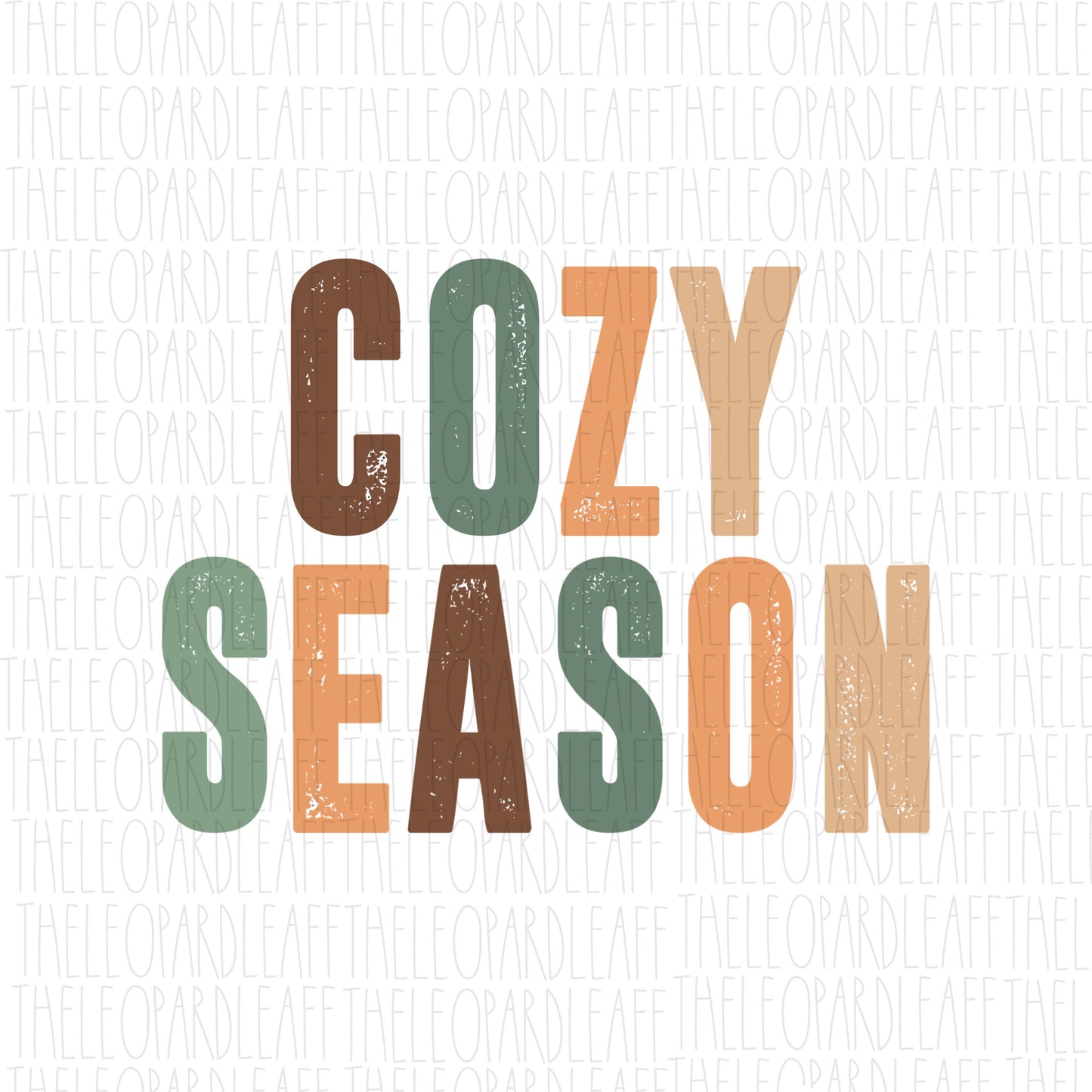 Cozy season, Fall season, DIGITAL DESIGN **PNG file for Sublimation**