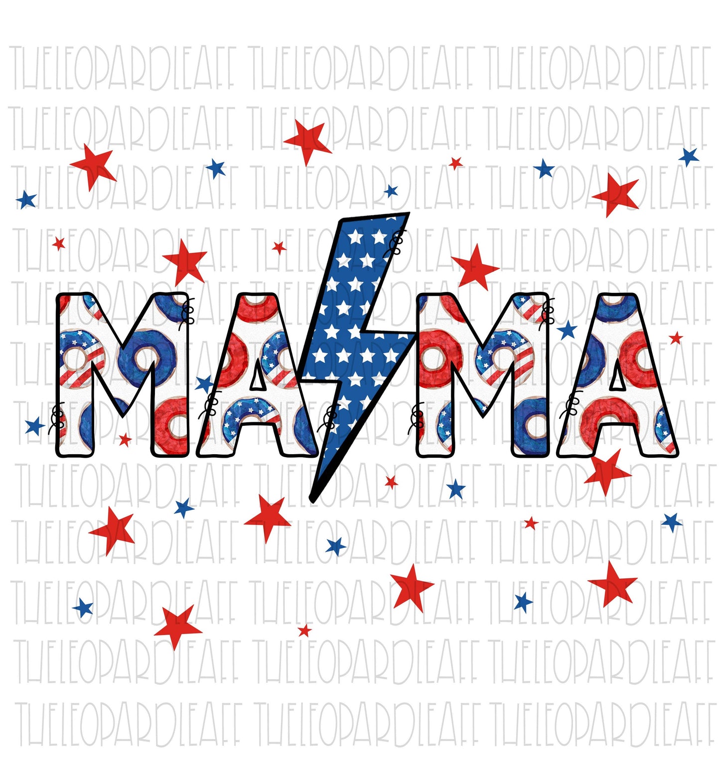 Mama doodle bolt, 4th of July, Independence day, stars, DIGITAL DESIGN **png file for Sublimation**