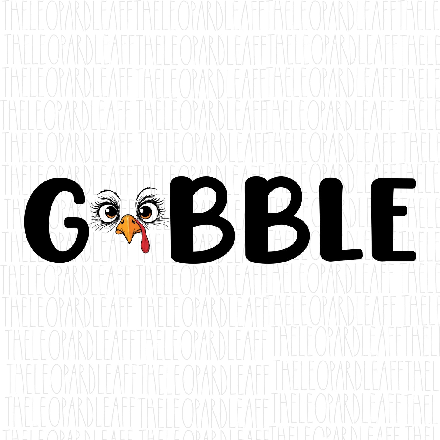 Gobble Turkey png, Thanksgiving, Fall, DIGITAL DESIGN **PNG file for Sublimation**