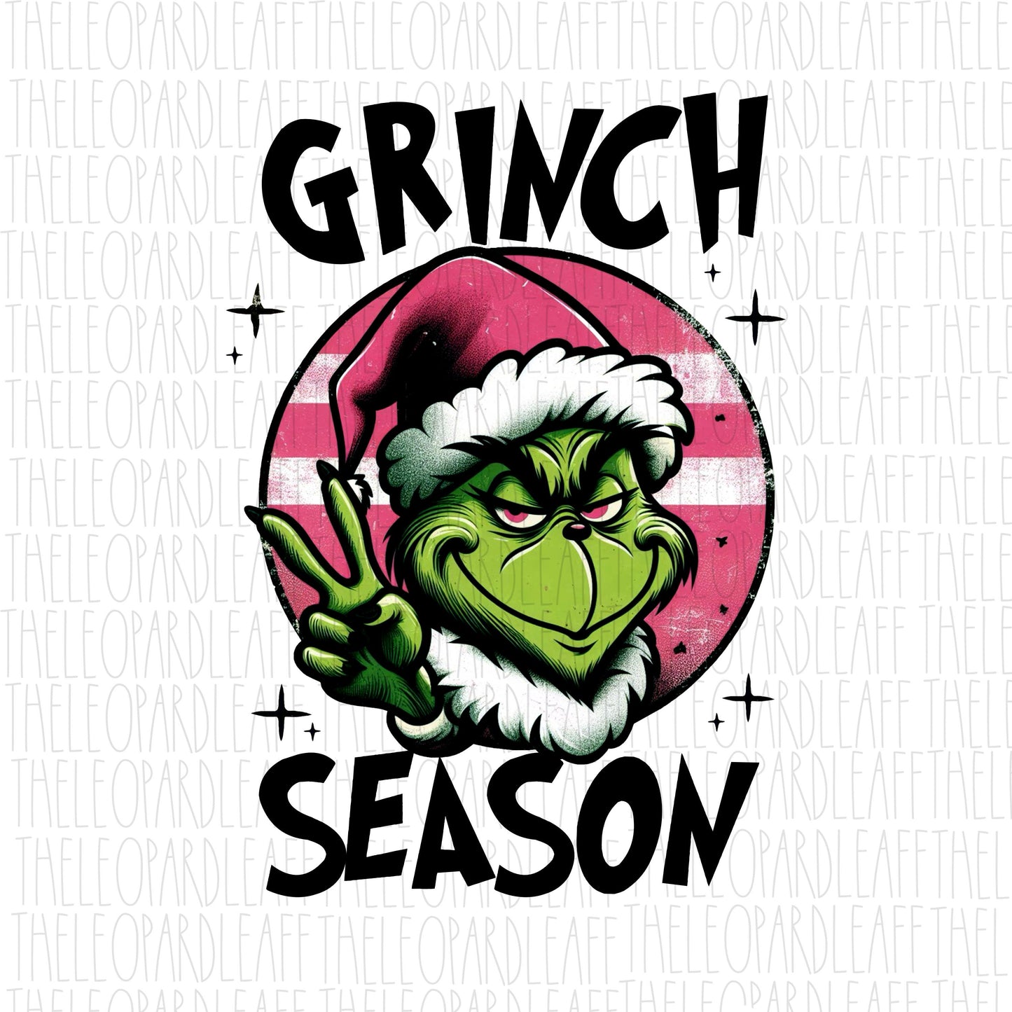 Grinch season, peace, pink, Christmas, DIGITAL DESIGN **PNG file for Sublimation**