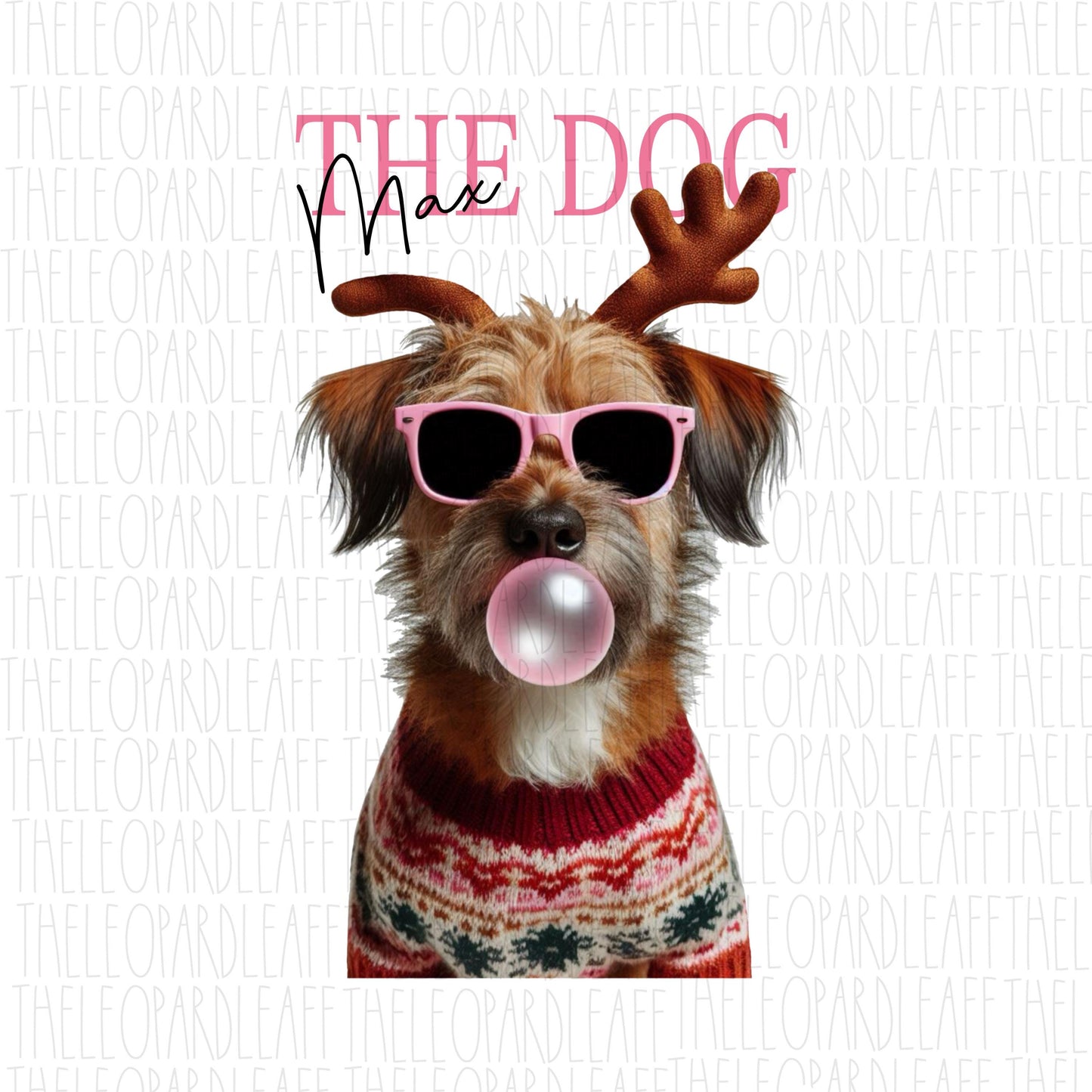Max the dog, Grinch, bubblegum, Christmas, DIGITAL DESIGN **PNG file for Sublimation**