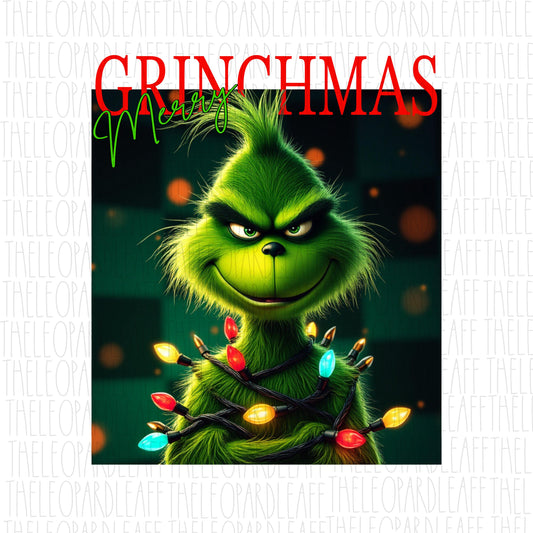 Merry Grinchmas, grinch wrapped in lights, Christmas, DIGITAL DESIGN **PNG file for Sublimation**